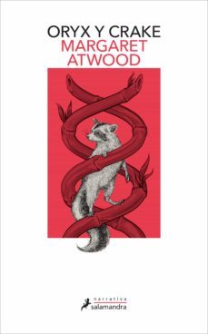 oryx y crake (trilogía de maddaddam 1) (ebook)-margaret atwood-9788418363900