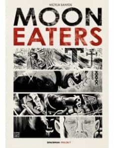 moon eaters-victor santos-9788418380600
