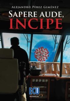 sapere aude, incipe-alejandro perez gimenez-9788418573200
