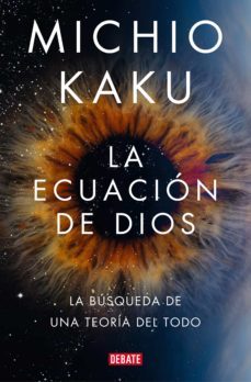 la ecuación de dios (ebook)-michio kaku-9788418619700