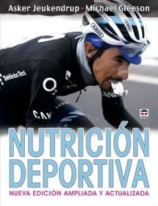 nutricion deportiva. nueva edicion ampliada y actualizada-asker jeukendrup-9788418655500