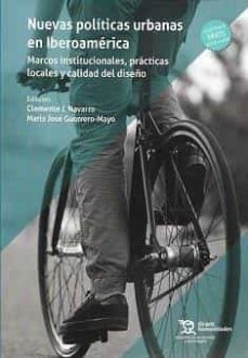 nuevas politicas urbanas en iberoamerica-c. navarro-9788418656200