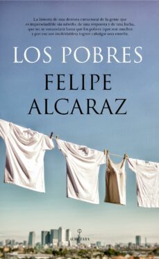 los pobres (ebook)-felipe alcaraz-9788418709500