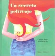 un secreto pelirrojo-camino baro-nuria fortuny-9788418723100