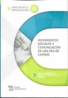 movimientos sociales y comunicacion en una era de cambio-9788418802300