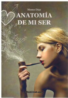 anatomia de mi ser-momo diaz-9788418893100