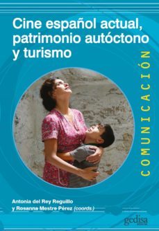 cine español actual, patrimonio autoctono y turismo (ebook)-9788418914300