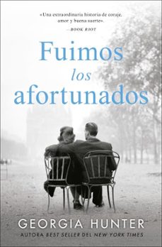 fuimos los afortunados-georgia hunter-9788419130600