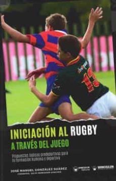 iniciacion al rugby a traves del juego-jose manuel gonzalez suarez-9788419175700