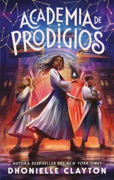 academia de prodigios (ebook)-dhonielle clayton-9788419251800
