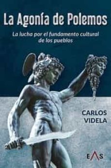 la agonia de polemos-carlos videla briones-9788419359100