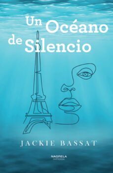 un oceano de silencio-jackie bassat-9788419426000