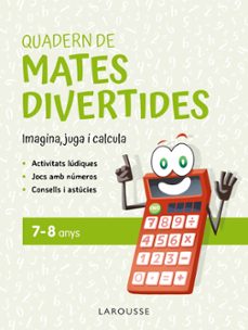 quadern de mates divertides 7-8 anys-gines ciudad real-antonia toral-9788419436900