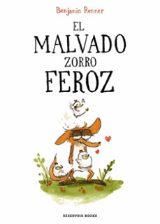 el malvado zorro feroz-benjamin renner-9788419437600