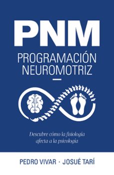 pnm: programacion neuromotriz-pedro vivar-9788419466600