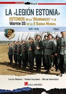 la legion estonia. parte i-lucas molina franco-9788419469700