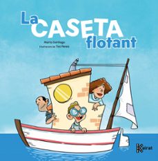 la caseta flotant-marta santiago-9788419476500