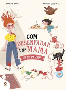 com desenfadar una mama en 10 passos-marine paris-9788419511300