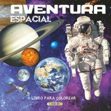 aventura espacial (libro para colorear)-9788419512000