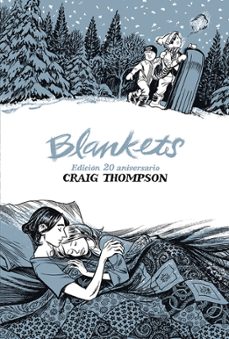 blankets. edicion 20 aniversario-craig thompson-9788419670700