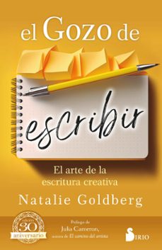 el gozo de escribir. el arte de la escritura creativa-natalie goldberg-9788419685100