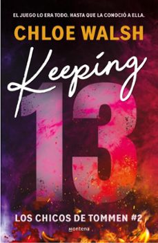 keeping 13 (los chicos de tommen 2) (ebook)-chloe walsh-9788419848000