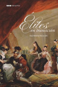 elites en transicion-raul molina recio-9788419892300