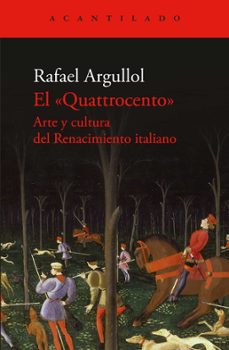 el quattrocento-rafael argullol-9788419958600