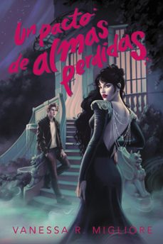 un pacto de almas perdidas-vanessa r. migliore-9788419988300