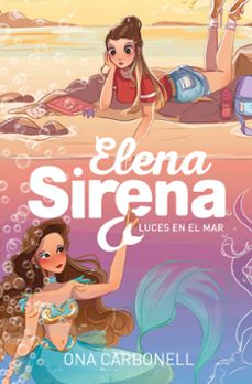 luces en el mar (elena sirena 4)-ona carbonell-9788420440200