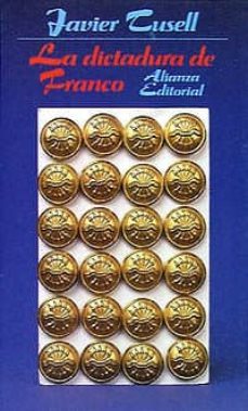 la dictadura de franco (2ª ed.)-9788420603100