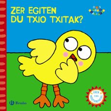 zer egiten du txio txitak?-9788421679500