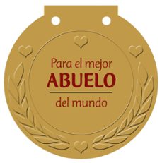 para el mejor abuelo del mundo: medallas-9788421685600