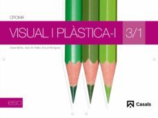 visual i plastica-i 3/1 eso 2011 carpeta-9788421847800