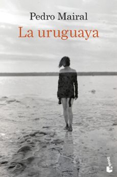 la uruguaya-pedro mairal-9788423368600
