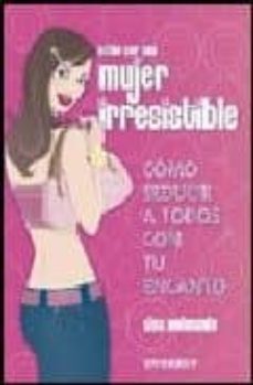 como ser una mujer irresistible-9788424117900