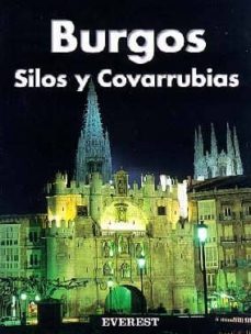 burgos: silos y covarrubias-enrique del rivero-9788424137700
