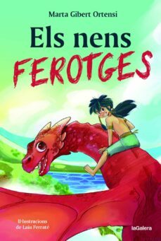 els nens ferotges-marta gibert-9788424674700