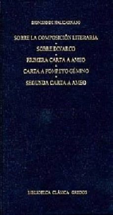sobre la composicion literaria; sobre dinarco; primera carta a am-guillermo galan vioque-9788424922900