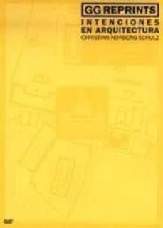 intenciones en arquitectura-christian nornerg schulz-9788425217500