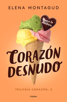 corazon desnudo (trilogia corazon 3)-9788425355400