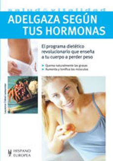 adelgaza segun tus hormonas-laurence cherel-9788425517600