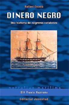 dinero negro (premio nostromo 2010)-9788426138200