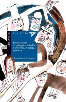 Imagen Principal de Renata juega al príngate, al balón y etcétera, etcétera, etcétera
