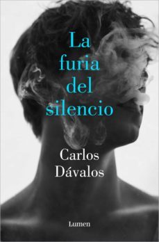 la furia del silencio (ebook)-carlos davalos-9788426407900