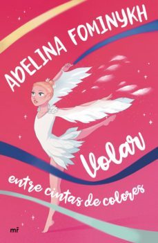 volar entre cintas de colores (ebook)-adelina fominykh-9788427048300
