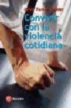 convivir con la violencia cotidiana-9788427126800