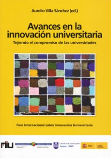 avances en la innovacion universitaria-aurelio villa sanchez-9788427134300