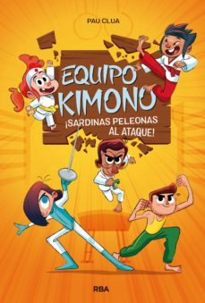 equipo kimono 1. sardinas peleonas al ataque (ebook)-9788427223400