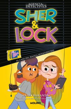 sher &amp; lock 2 - el caso del manga desaparecido (ebook)-anais baranda barrios-9788427244900